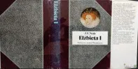 Elżbieta I - Neale J. E. (Biografie Sławnych Ludzi)